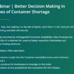 Free Webinar held by Xchange: Better Decision Making in Times of Container Shortage