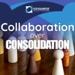 Collaboration over Consolidation