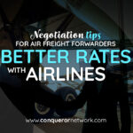 Tips for air freight forwarders to negotiate better rates with airlines