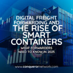 Digital freight forwarding and the rise of smart containers- What forwarders need to know in 2025