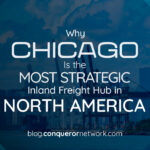 Why Chicago Is the Most Strategic Inland Freight Hub in North America