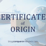Understanding Certificates of Origin: When You Need One and How to Get It